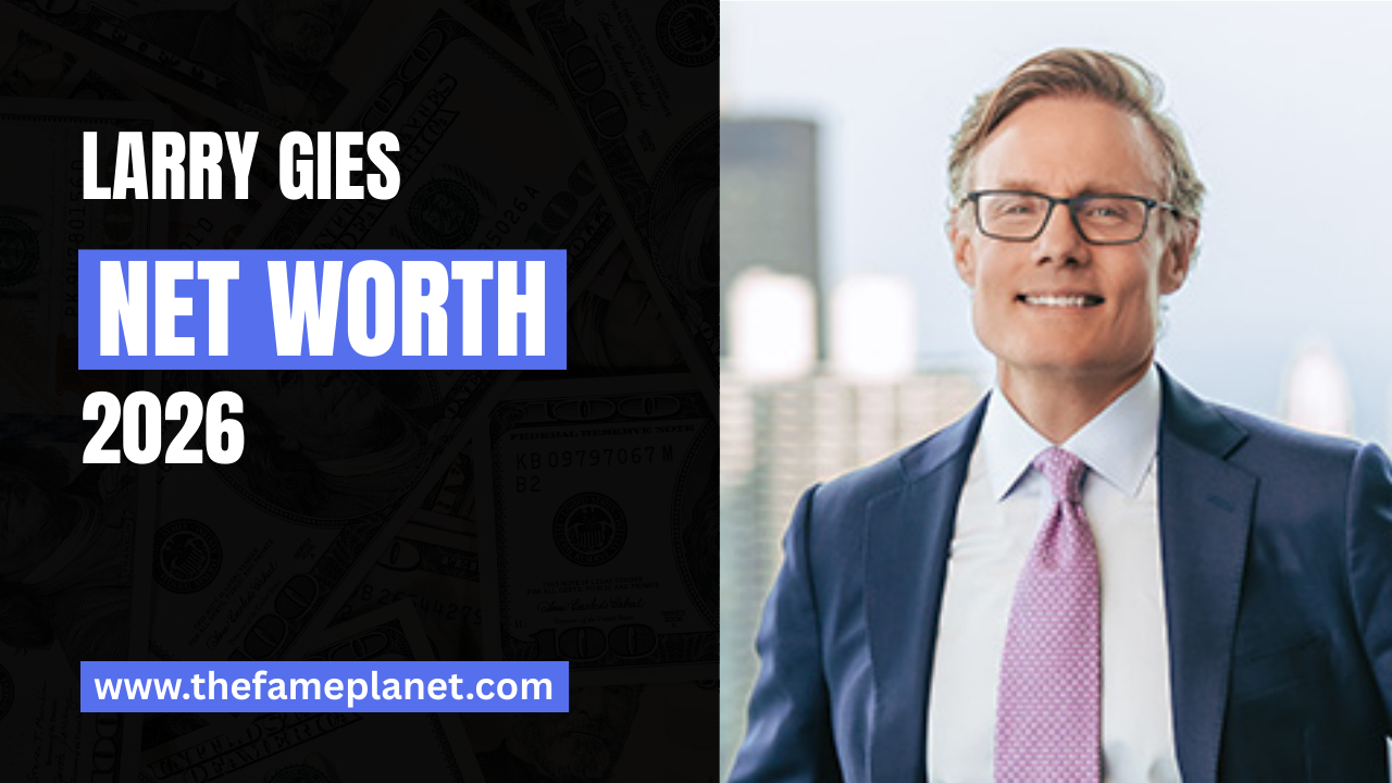 larry gies net worth