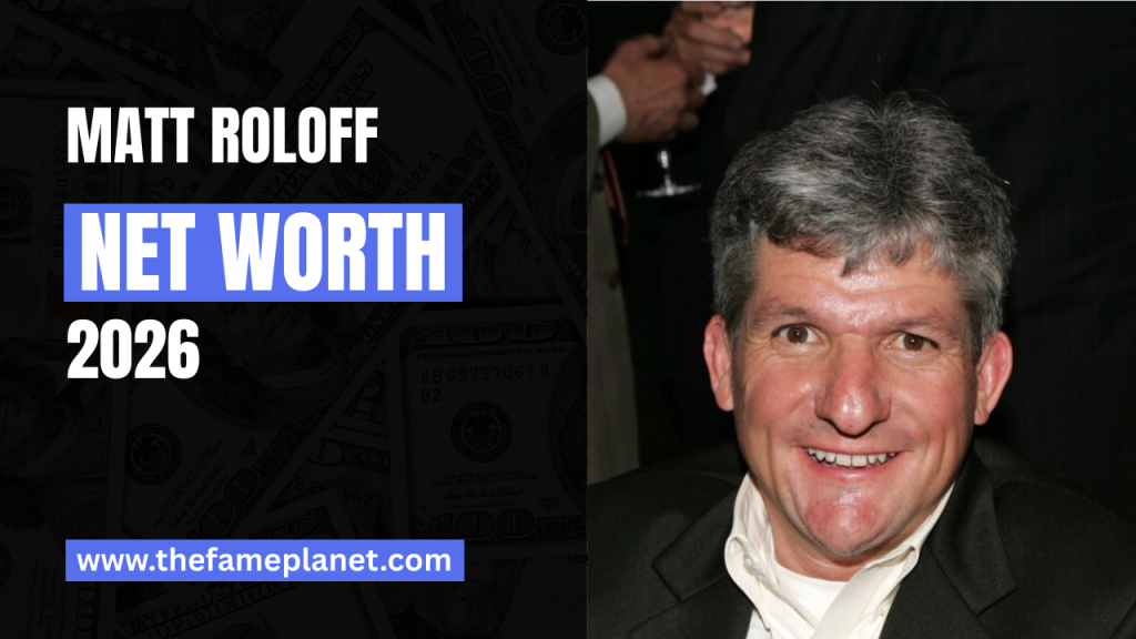 Net Worth Of Matt Roloff
